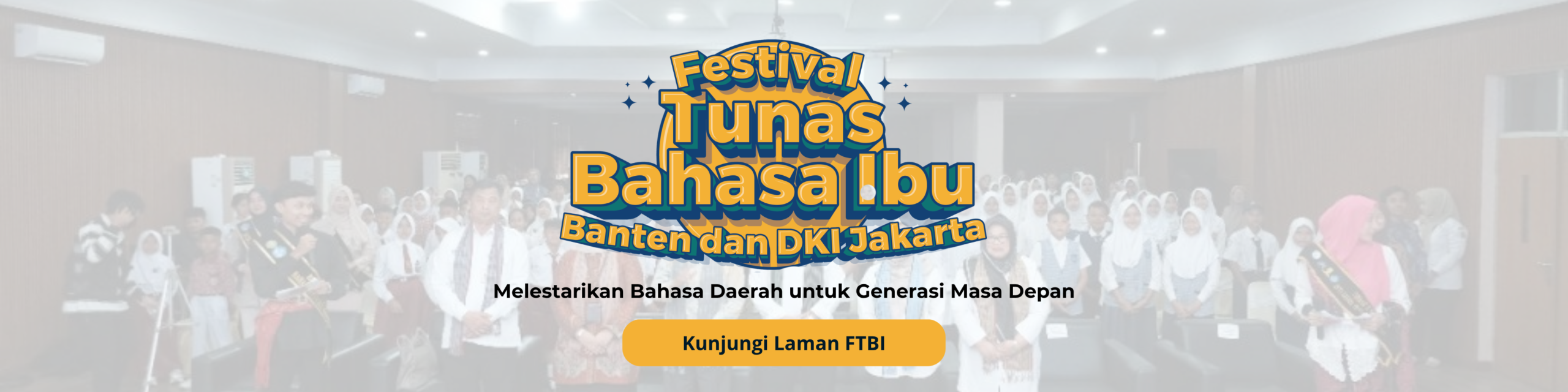 Festival Tunas Bahasa Ibu Banten dan DKI Jakarta
